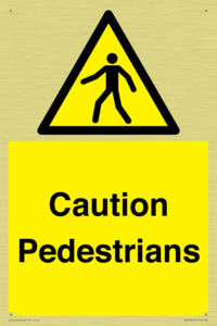 Caution Pedestrians